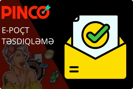 Pinco E-poçt Təsdiqləmə